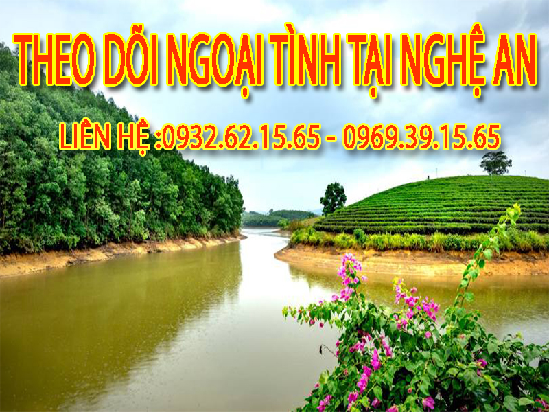 Dịch vụ Theo Dõi Ngoại Tình Chuyên Nghiệp Tại Nghệ An